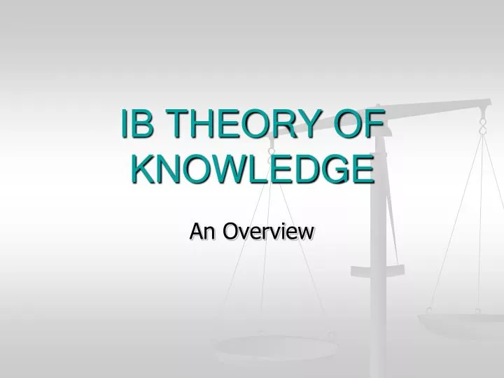 ib theory of knowledge