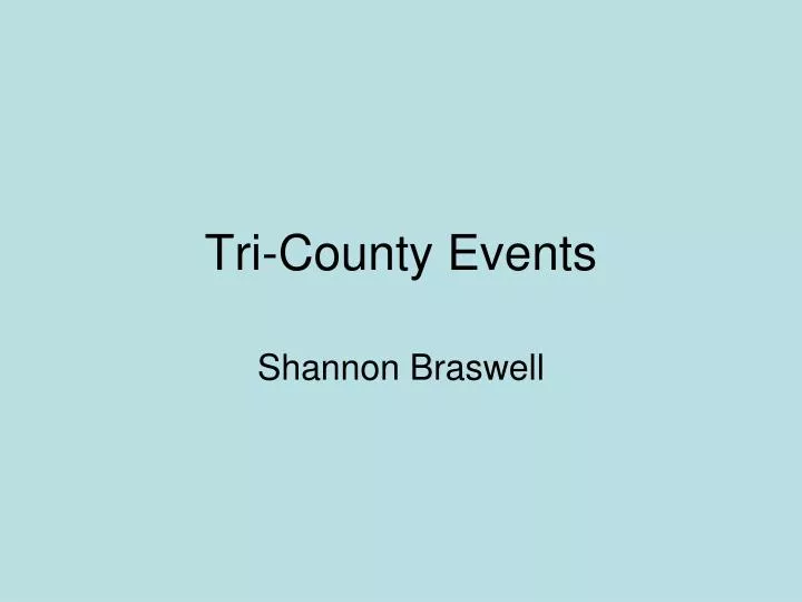tri county events