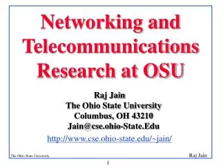networking and telecommunications research at osu