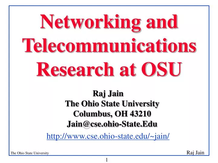networking and telecommunications research at osu
