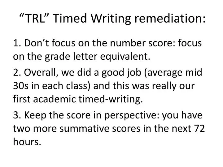 trl timed writing remediation