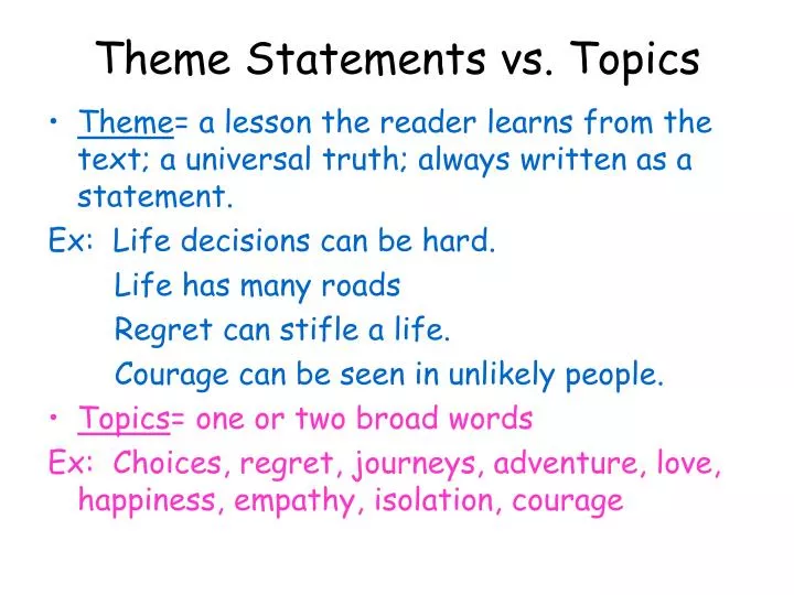 theme statements vs topics