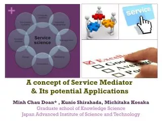 A concept of Service Mediator ? Its potential Applications