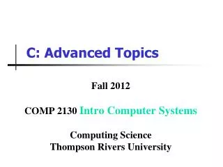 C: Advanced Topics
