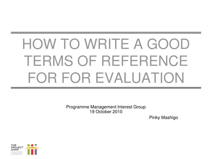 how to write a good terms of reference for for evaluation
