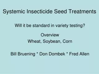 Systemic Insecticide Seed Treatments