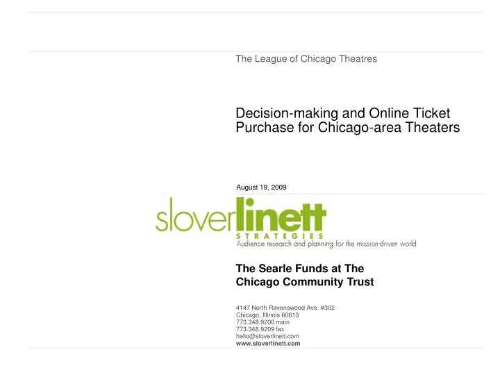 the league of chicago theatres decision making and online ticket purchase for chicago area theaters