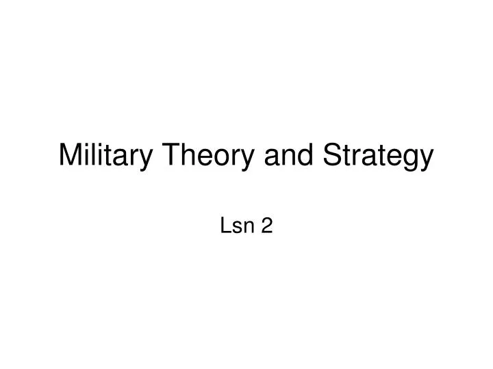 military theory and strategy