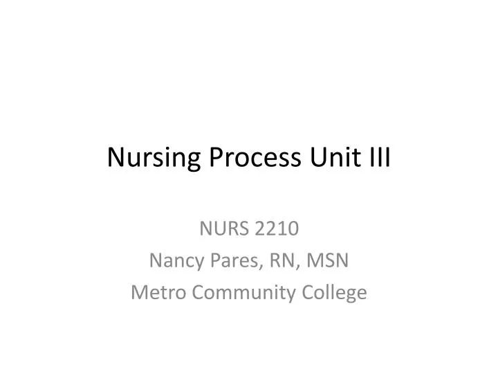 nursing process unit iii