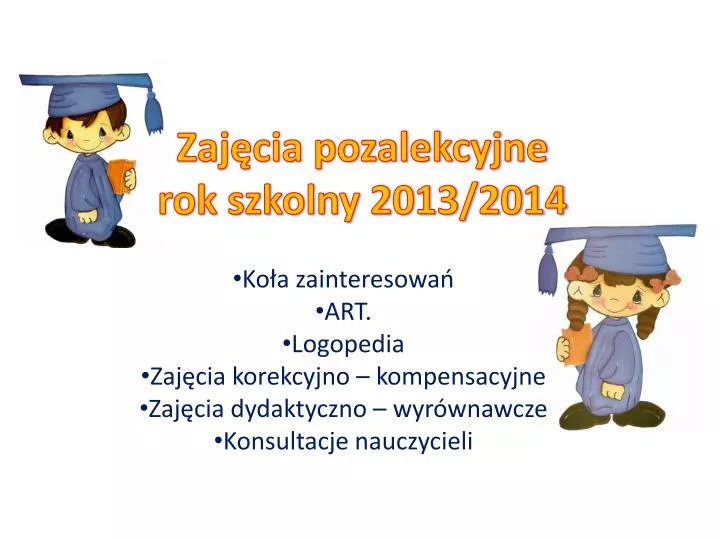 zaj cia pozalekcyjne rok szkolny 2013 2014