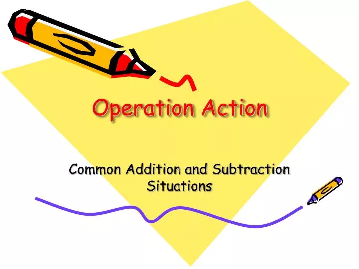 operation action