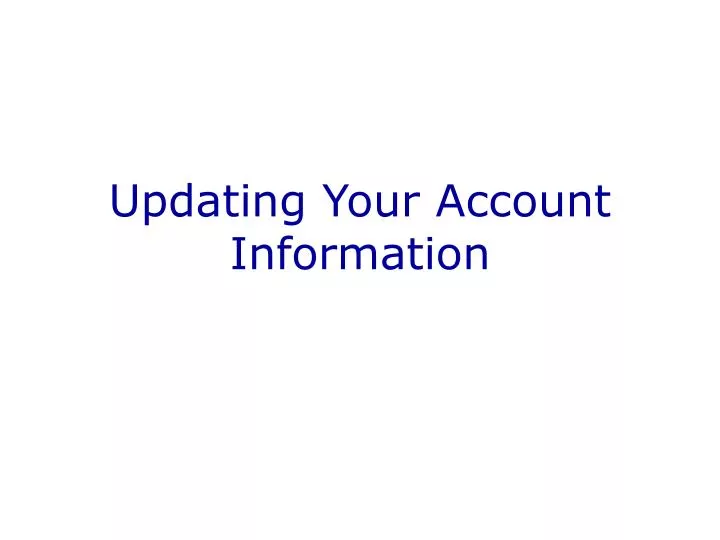 updating your account information