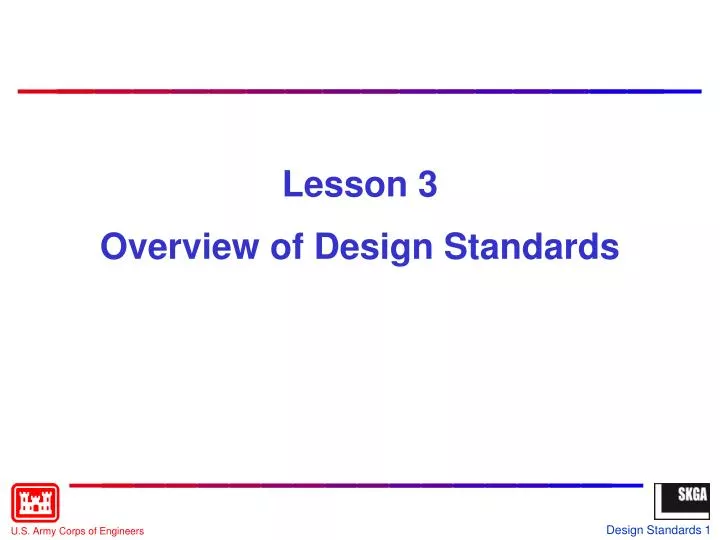 lesson 3 overview of design standards