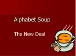 Alphabet Soup - slide 1