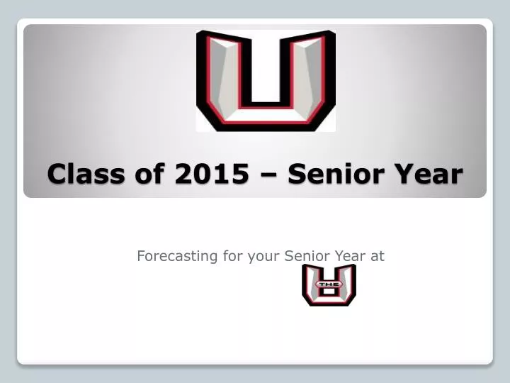 class of 2015 senior year
