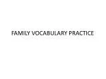 FAMILY VOCABULARY PRACTICE - slide 1
