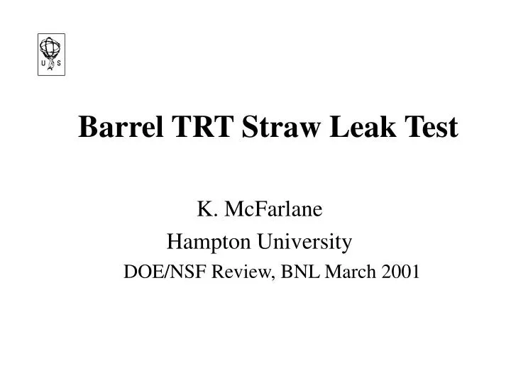 barrel trt straw leak test