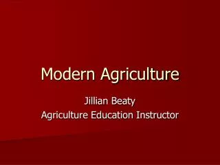 Modern Agriculture