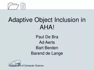 Adaptive Object Inclusion in AHA!