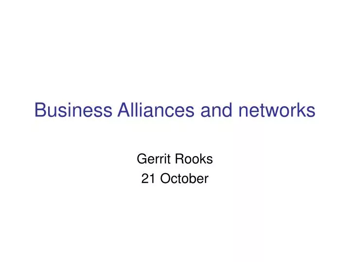 business alliances and networks
