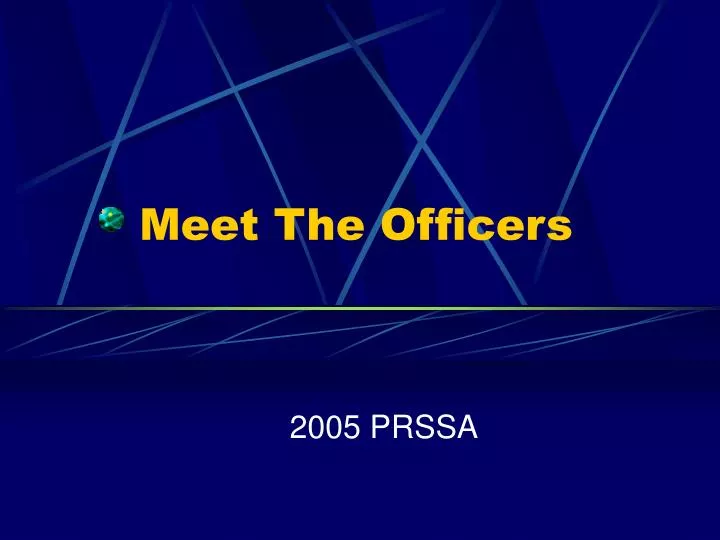 meet the officers