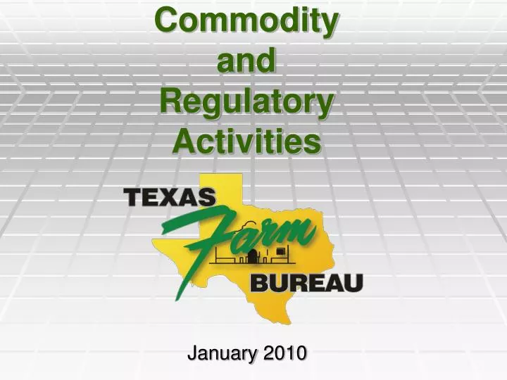 commodity and regulatory activities