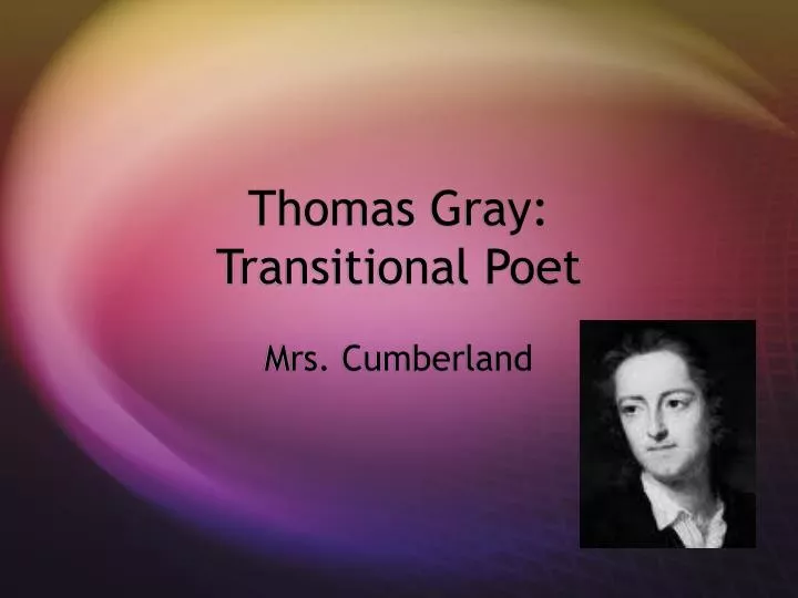 thomas gray transitional poet