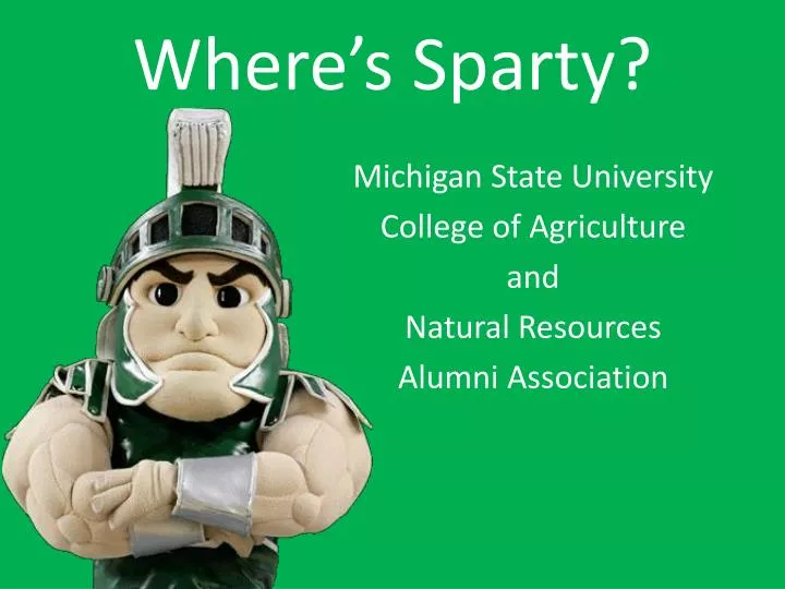 where s sparty