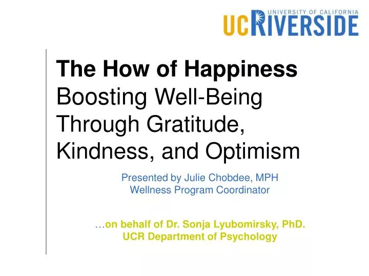 the how of happiness boosting well being through gratitude kindness and optimism
