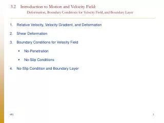 Relative Velocity, Velocity Gradient, and Deformation Shear Deformation