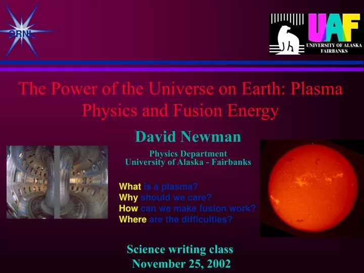 the power of the universe on earth plasma physics and fusion energy