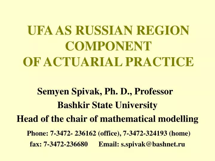 ufa as russian region component of actuarial practice