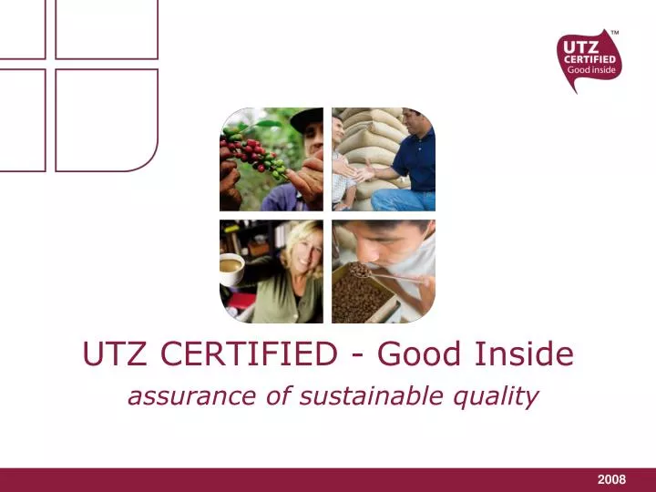 utz certified good inside assurance of sustainable quality