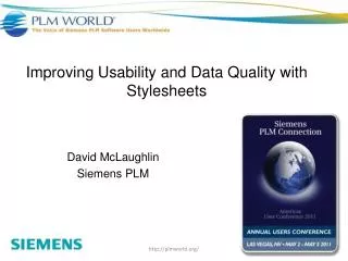 Improving Usability and Data Quality with Stylesheets