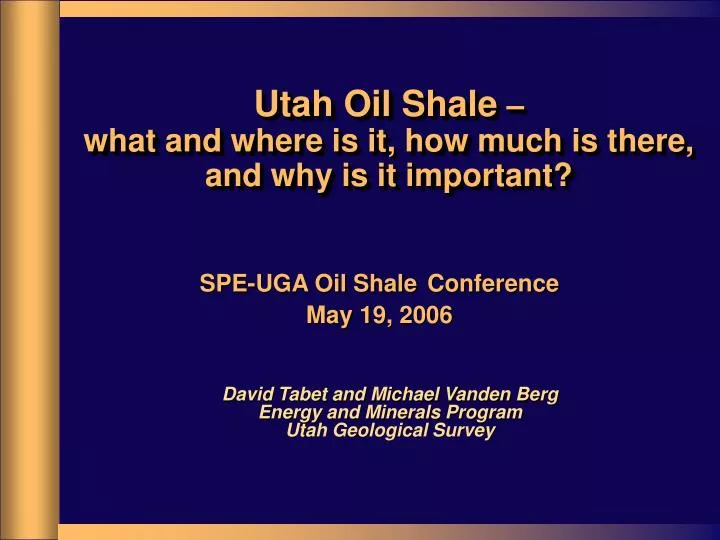 utah oil shale what and where is it how much is there and why is it important