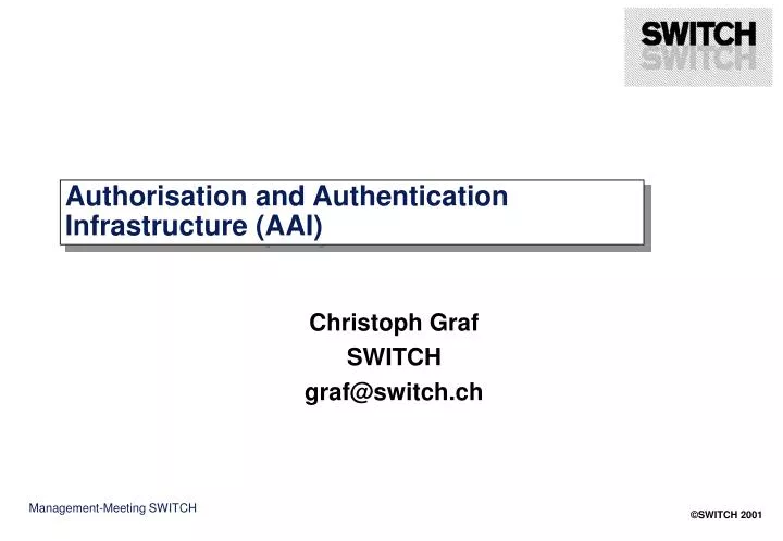 authorisation and authentication infrastructure aai