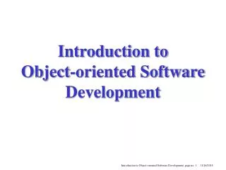 Introduction to Object-oriented Software Development