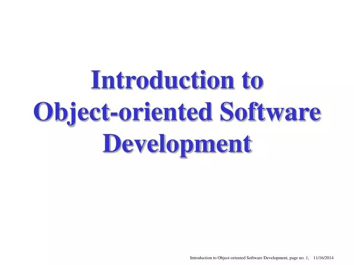 introduction to object oriented software development