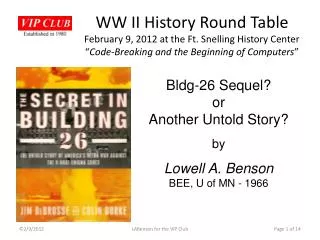 Bldg-26 Sequel? or Another Untold Story? by Lowell A. Benson BEE, U of MN - 1966