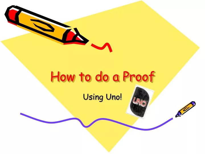 how to do a proof
