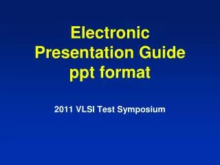Electronic Presentation Guide ppt format