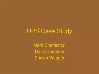 ups case study