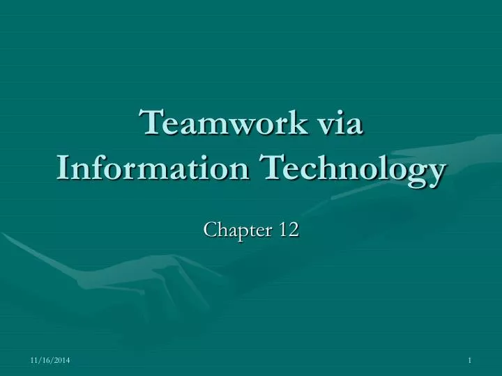 teamwork via information technology