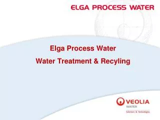 Elga Process Water Water Treatment &amp; Recyling