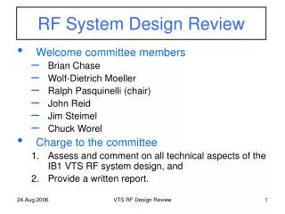 RF System Design Review