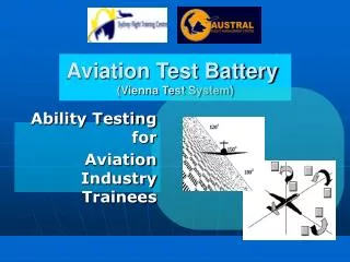 Aviation Test Battery (Vienna Test System)