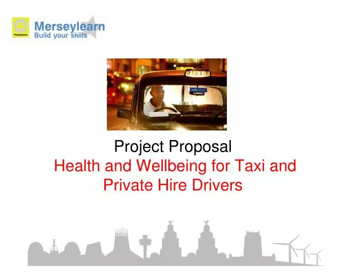 project proposal health and wellbeing for taxi and private hire drivers