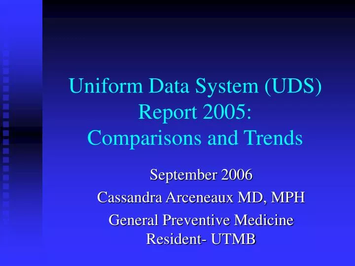 uniform data system uds report 2005 comparisons and trends