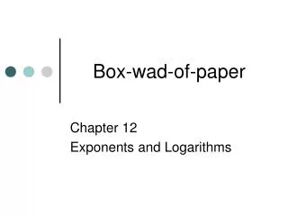 box wad of paper