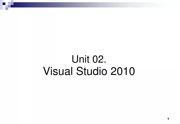 unit 02 visual studio 2010